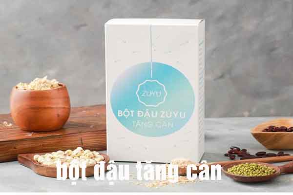 Bột đậu tăng cân zuyu Bột đậu tăng cân zuyu
